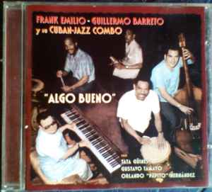 Frank Emilio - Algo Bueno album cover