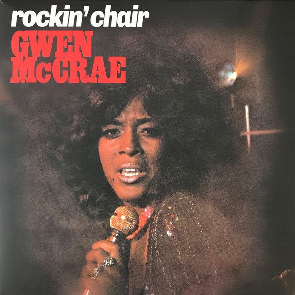 Gwen McCrae – Rockin' Chair (Vinyl) - Discogs