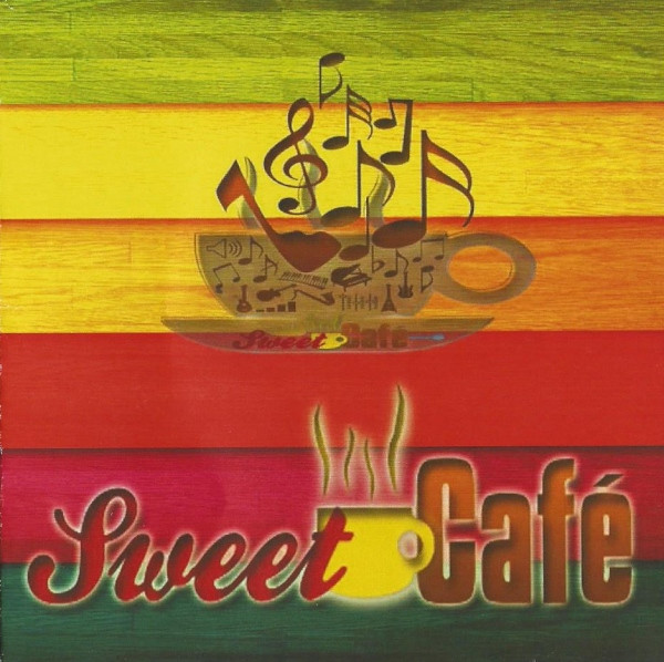 Album herunterladen Sweet Café - Sweet Café