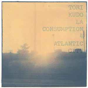 Atlantic City - Tori Kudo / La Consumption 4