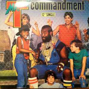 Mr. T (2) - Mr. T's Commandment album cover