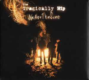 The Tragically Hip – That Night In Toronto (2005