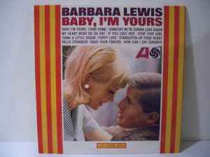 Barbara Lewis – Baby, I'm Yours (1965, Vinyl) - Discogs