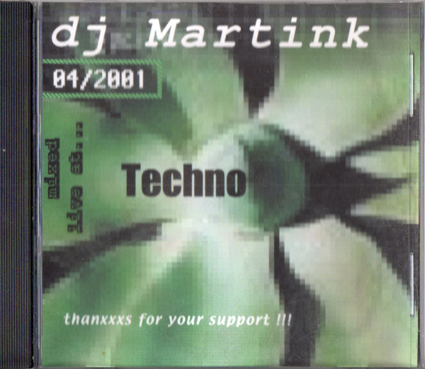 descargar álbum DJ Martink - Techno mixed live at