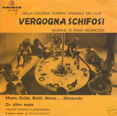 Ennio Morricone - Vergogna Schifosi (Colonna Sonora Originale Del 