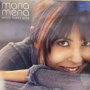 Maria Mena - White Turns Blue album cover