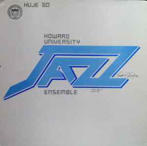 Howard University Jazz Ensemble - HUJE '80 album cover