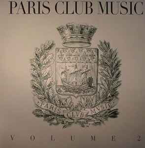 Various - Paris Club Music Volume 2 album cover