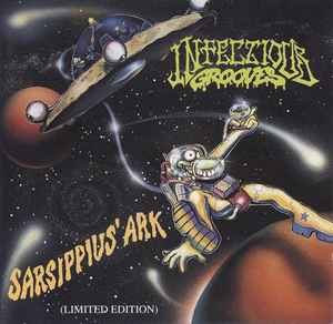 Infectious Grooves - Sarsippius' Ark (Limited Edition)