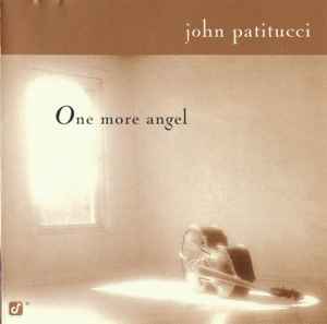 John Patitucci - One More Angel