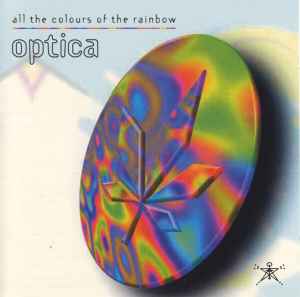 All The Colours Of The Rainbow - Optica