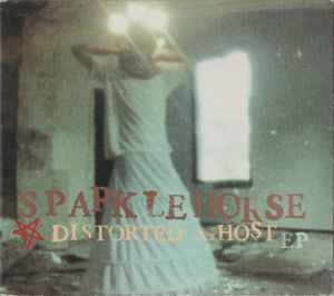 Distorted Ghost EP - Sparklehorse