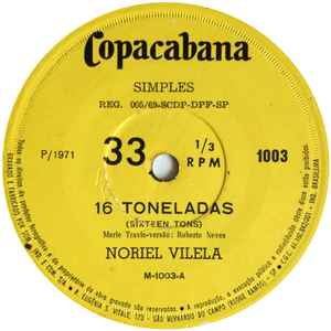 Noriel Vilela - 16 Toneladas = Sixteen Tons album cover