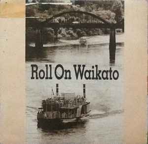 Ken Lemon - Roll On Waikato album cover