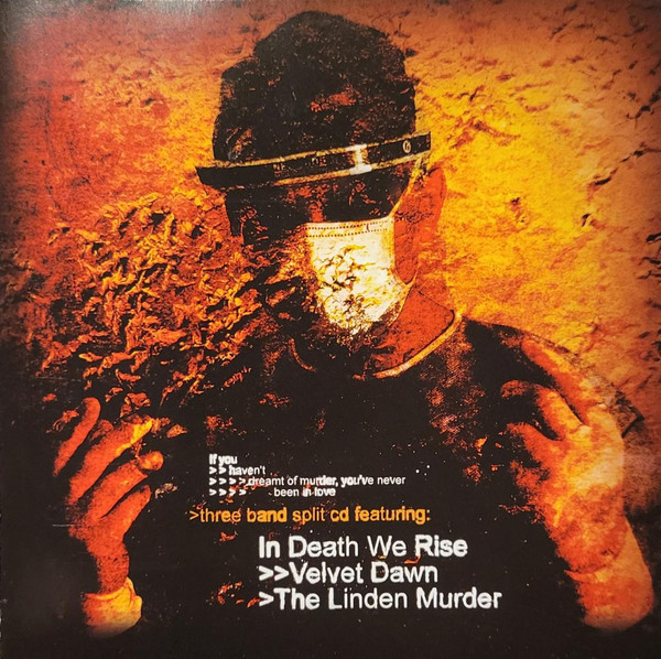 descargar álbum In Death We Rise Velvet Dawn The Linden Murder - If You Havent Dreamt Of Murder You Havent Been In Love