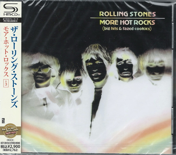 The Rolling Stones u003d ザ・ローリング・ストーンズ – More Hot Rocks (Big Hits u0026 Fazed  Cookies) u003d モア・ホット・ロックス+3 (2013