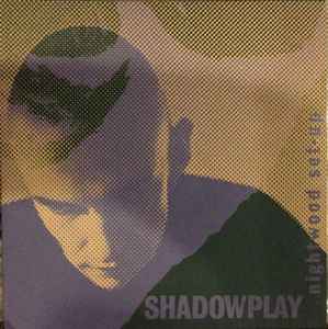 Shadowplay - Nightwood Set-Up album cover