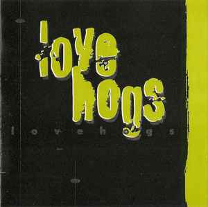 Love Hogs - Love Hogs album cover