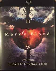 Mary's Blood - Live At Blitz - Make The New World 2018 | Releases