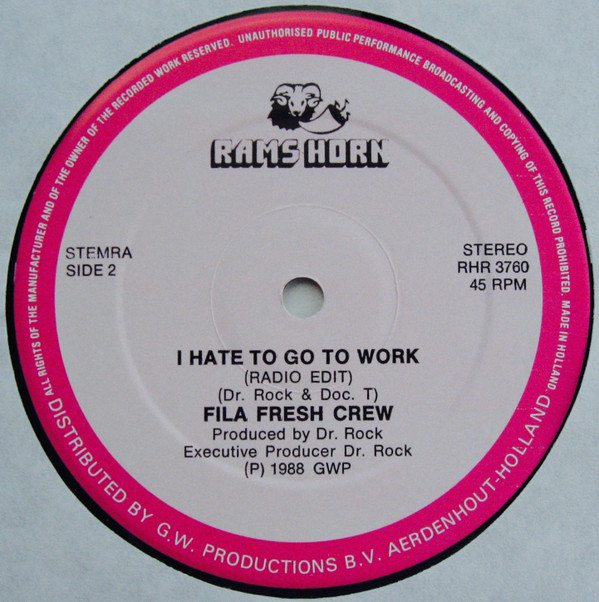 ladda ner album Fila Fresh Crew - I Hate To Go To Work