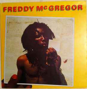 Freddy McGregor – Freddy McGregor (1979, Vinyl) - Discogs