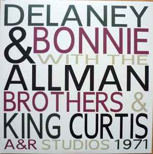 Delaney & Bonnie - A & R Studios 1971 album cover