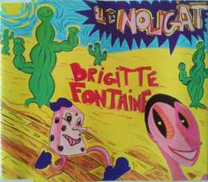 Brigitte Fontaine - Le Nougat album cover
