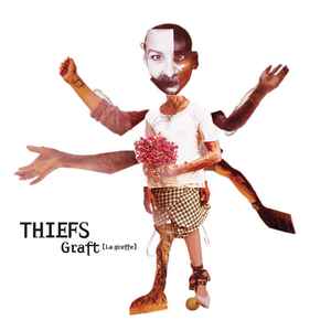 Thiefs - Graft (La Greffe) album cover