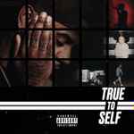 Cover of True To Self, 2017-05-26, File