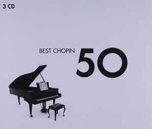 Frédéric Chopin - Best Chopin 50 album cover