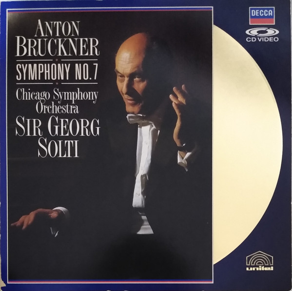Anton Bruckner, Chicago Symphony Orchestra, Sir Georg Solti 