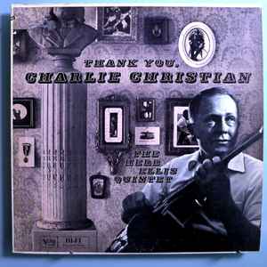 The Herb Ellis Quintet - Thank You, Charlie Christian album cover