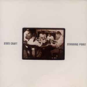 State Craft / Standing Point - State Craft / Standing Point Split