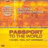 Various - Global Destinations: Passport To The World - A Global 