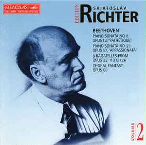 Sviatoslav Richter - Sonatas «Pathétique», «Appassionata» • Bagatelles • Choral Fantasy album cover