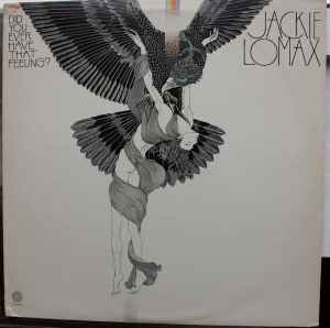 Jackie Lomax - Did You Ever Have That Feeling? album cover