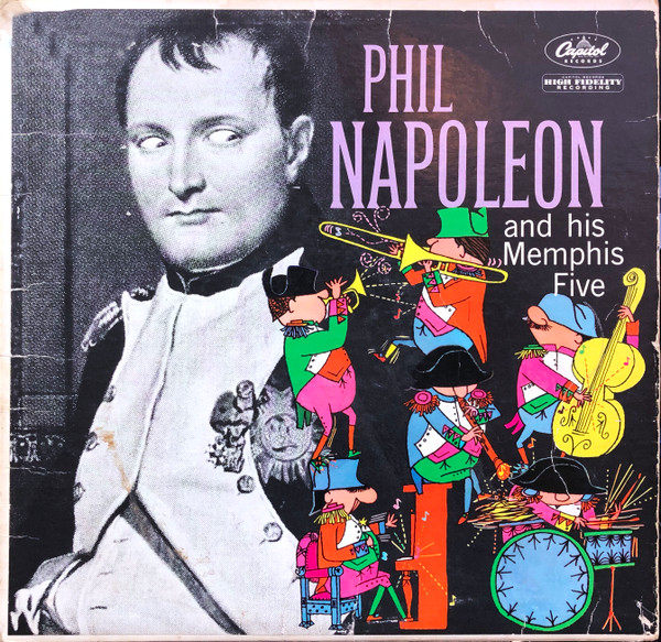 Phil Napoleon And His Memphis Five – Phil Napoleon And His Memphis 