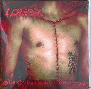 Lomor - Perseverance Of Sickness album cover