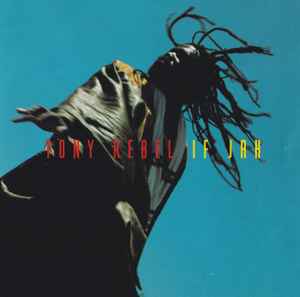 Tony Rebel - If Jah album cover