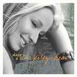 Make Me A Song / Kiley Dean