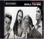 Cover of Roll To Me, 1995, CD