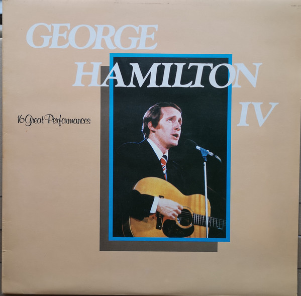 George Hamilton IV – The Country Sounds Of (1976, Vinyl) - Discogs