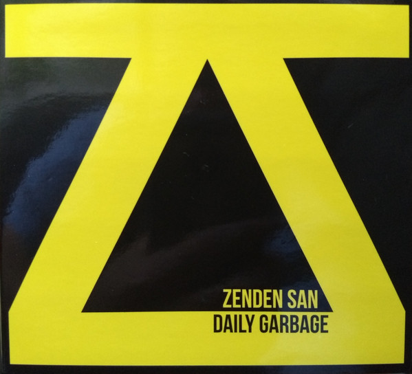 lataa albumi Zenden San - Daily Garbage