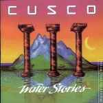 Cusco – Water Stories (1990, CD) - Discogs