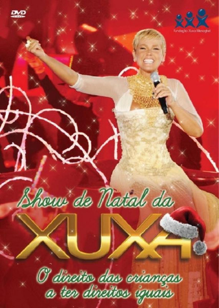 Xuxa – Show de Natal da Xuxa (2012, DVD) - Discogs