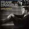 Frank D'Angelo - Dreamer