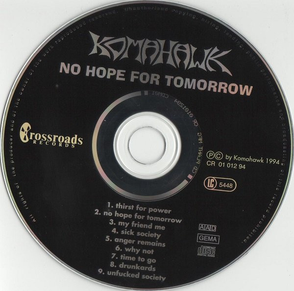 descargar álbum Komahawk - No Hope For Tomorrow