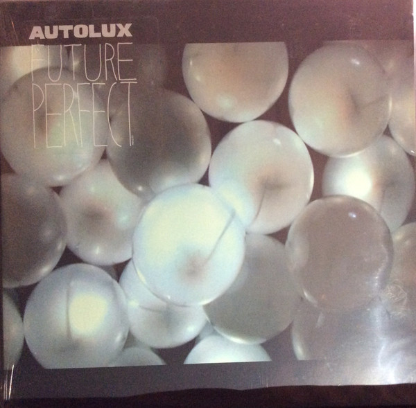 Autolux – Future Perfect (2004