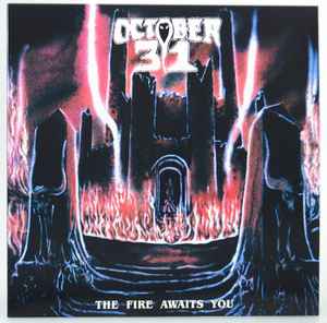 October 31 - The Fire Awaits You album cover