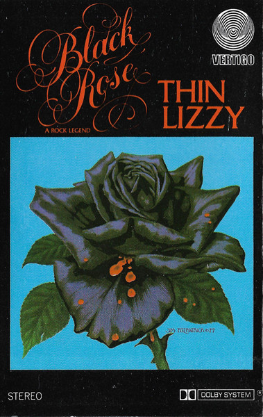 Thin Lizzy – Black Rose (A Rock Legend) (1979, Cassette) - Discogs